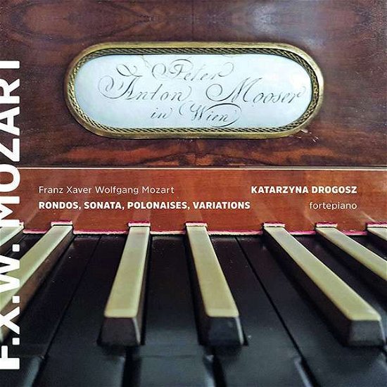 Cover for Katarzyna Drogosz · Franz Xaver Wolfgang Mozart: Werke für Klavier (CD) (2019)