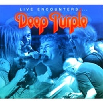 Cover for Deep Purple · Live Encounters (CD) [Remastered edition] [Digipak] (2009)