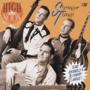 Cover for High Noon · Stranger Things (CD) (1995)