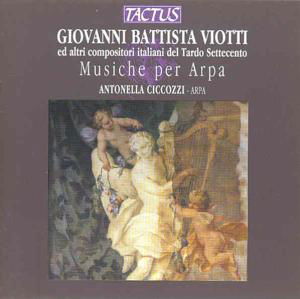 Harp Music - Viotti / Paisiello / Clementi / Ciccozzi - Musique - TACTUS - 8007194101607 - 10 octobre 2000