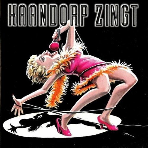 Brigitte Kaandorp - Kaandorp Zingt - Brigitte Kaandorp - Musiikki - BRIGADOON - 8713606990607 - maanantai 1. syyskuuta 2003