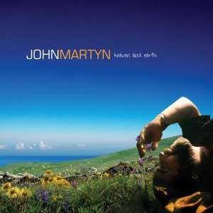 Heaven & Earth - John Martyn - Muziek - 101 Distribution - 8713748982607 - 5 januari 2012