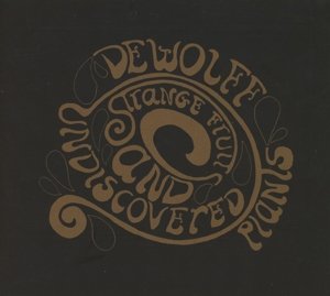 Cover for Dewolff · Strange Fruits And Undiscovered Plants (CD) (2015)