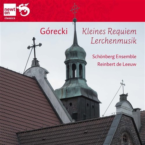 Gorecki - Kleines Requiem - Lerchenmusik - De Leeuw - Schoenberg Ensemble - Musik - NEWTON CLASSICS - 8718247710607 - 6. Mai 2011