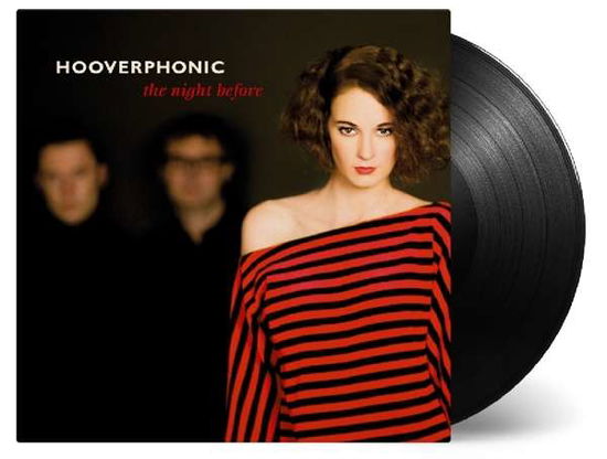 Night Before - Hooverphonic - Musik - MUSIC ON VINYL - 8719262006607 - 14. februar 2019