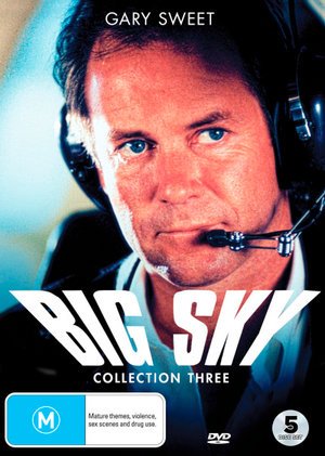 Big Sky : Collection 3 - Sweet, Gary, Henderson, Martin, Muldoon, Rhys, Cruze, Robyn, Fowler, Alexandra, Baumwol, Lisa - Movies - VIA VISION ENTERTAINMENT - 9337369018607 - October 8, 2019