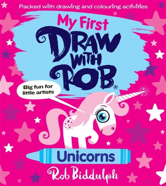 Cover for Rob Biddulph · My First Draw With Rob: Unicorns (Paperback Book) (2024)