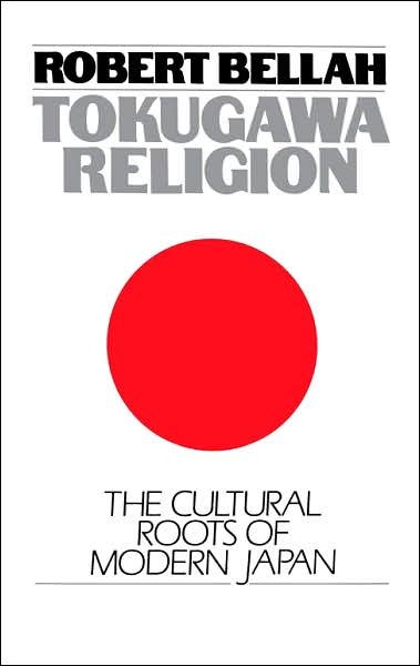 Tokugawa Religion - Robert N. Bellah - Books - Free Press - 9780029024607 - September 1, 1985