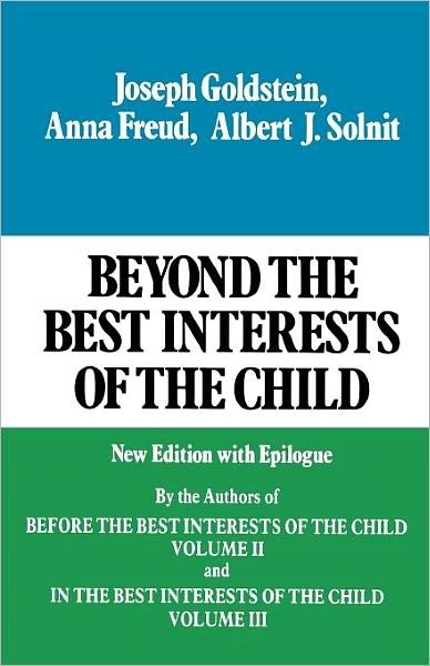 Cover for Dorothy Burlingham · Beyond the Best Interests of the Child (Paperback Book) (1984)