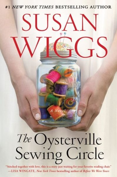 Cover for Susan Wiggs · The Oysterville Sewing Circle: A Novel (Pocketbok) (2020)