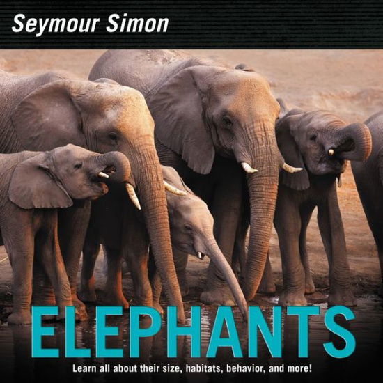 Cover for Seymour Simon · Elephants (Paperback Book) (2019)