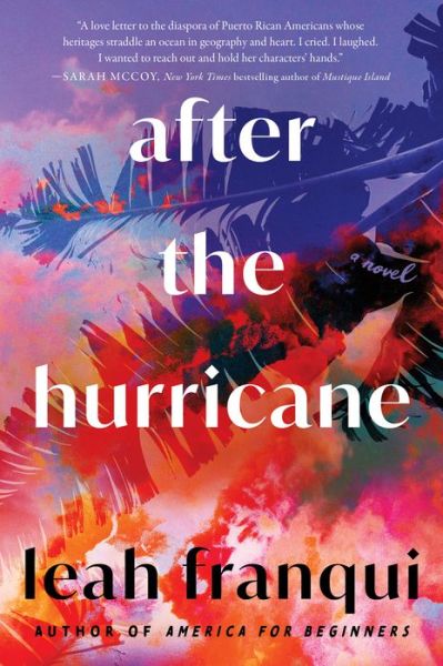 Cover for Leah Franqui · After the Hurricane: A Novel (Paperback Book) (2023)