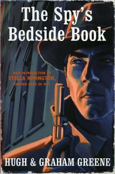 Cover for Graham Greene · The Spy's Bedside Book (Pocketbok) (2008)