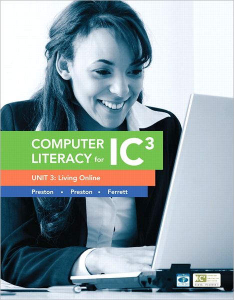 Cover for Preston · Computer Literacy for IC3 Unit (Book) (2012)