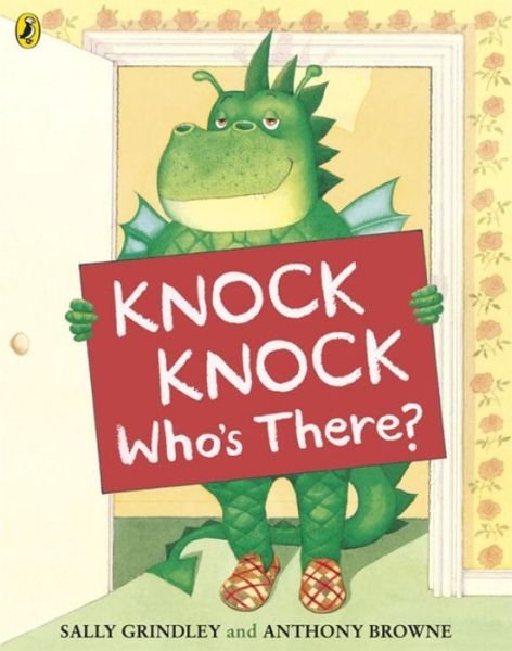 Cover for Sally Grindley · Knock Knock Who's There? (Taschenbuch) (2010)