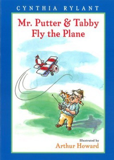Mr. Putter and Tabby Fly the Plane - Cynthia Rylant - Books - Harcourt Children's Books - 9780152010607 - March 1, 1997