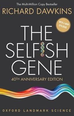 Cover for Dawkins, Richard (Emeritus Fellow of New College, Oxford.) · The Selfish Gene: 40th Anniversary edition - Oxford Landmark Science (Paperback Book) [4 Revised edition] (2016)