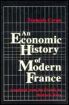Cover for Francols Caron · An Economic History of Modern France (Gebundenes Buch) (1979)