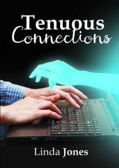 Cover for Linda Jones · Tenuous Connections (Pocketbok) (2017)