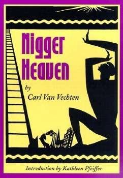 Cover for Carl Van Vechten · Nigger Heaven - National Poetry Series (Taschenbuch) [New edition] (1999)