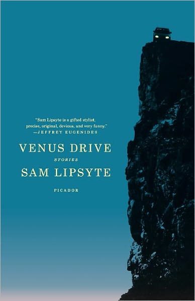 Cover for Sam Lipsyte · Venus Drive: Stories (Pocketbok) (2010)