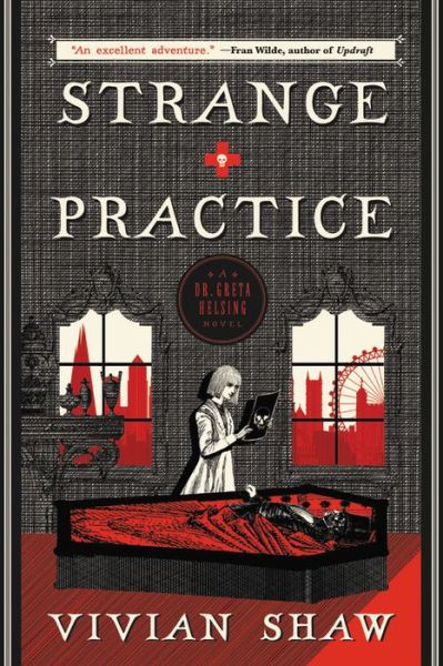 Cover for Vivian Shaw · Strange practice (Book) [First edition. edition] (2017)