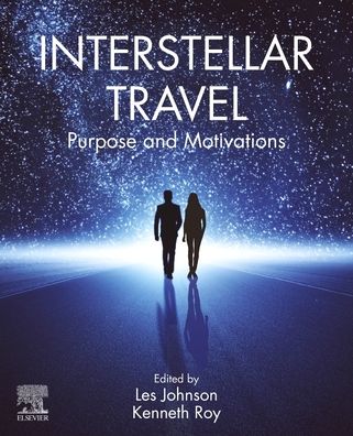 Cover for Interstellar Travel: Purpose and Motivations (Paperback Book) (2023)