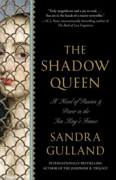 Cover for Sandra Gulland · The Shadow Queen (Paperback Bog) (2015)