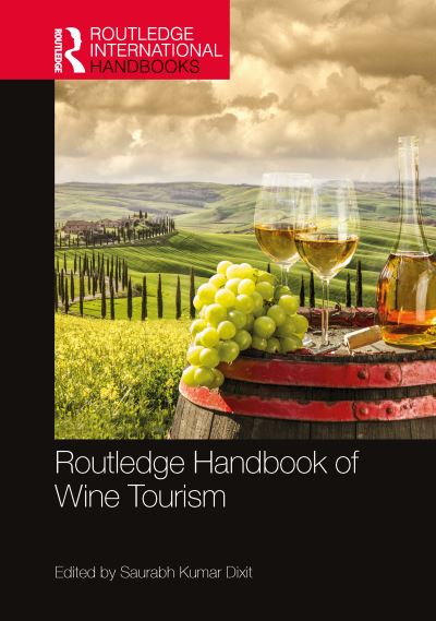 Cover for Saurabh Kumar Dixit · Routledge Handbook of Wine Tourism (Hardcover Book) (2022)