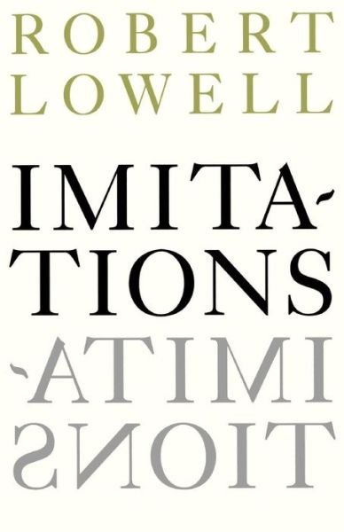 Cover for Robert Lowell · Imitations (Paperback Book) (1990)