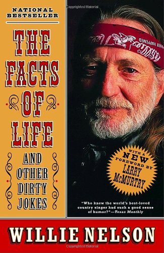Cover for Willie Nelson · The Facts of Life: and Other Dirty Jokes (Pocketbok) [Reprint edition] (2003)