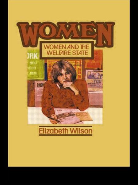 Cover for Elizabeth Wilson · Women and the Welfare State (Paperback Book) (1977)