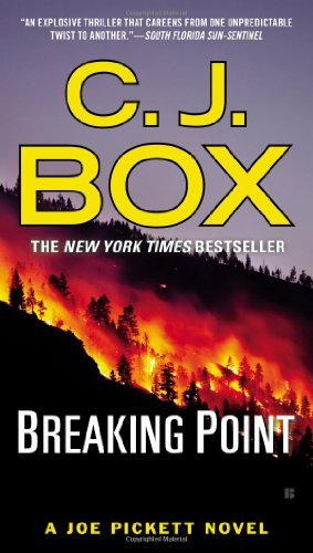 Cover for C. J. Box · Breaking Point (A Joe Pickett Novel) (Paperback Book) [Reprint edition] (2014)