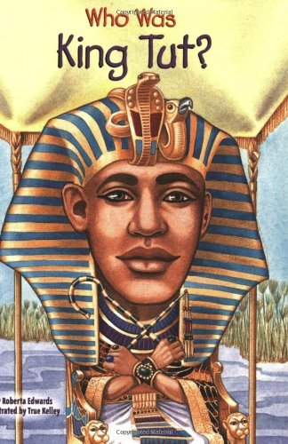 Cover for Roberta Edwards · Who Was King Tut? - Who Was? (Taschenbuch) (2006)