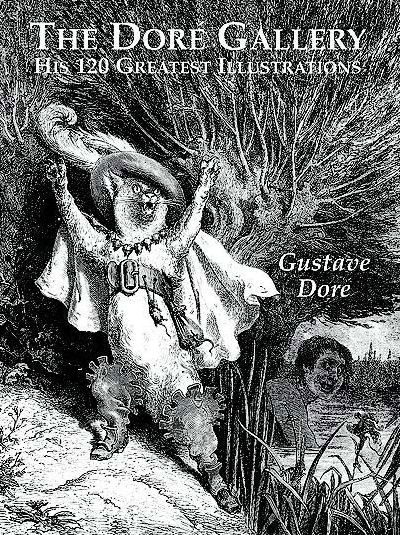 The Dore Gallery - Dover Fine Art, History of Art - Gustave Dore - Bøker - Dover Publications Inc. - 9780486401607 - 1. februar 2000