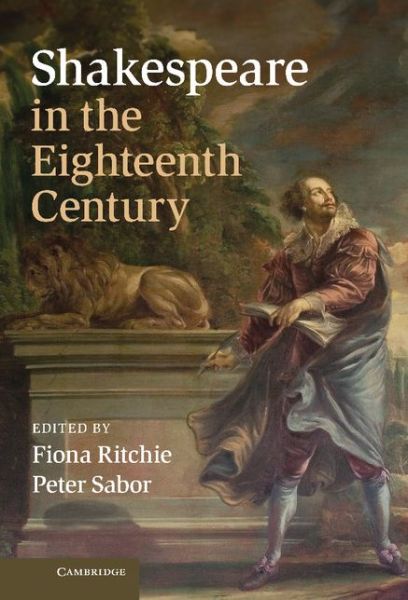 Cover for Fiona Ritchie · Shakespeare in the Eighteenth Century (Hardcover Book) (2012)