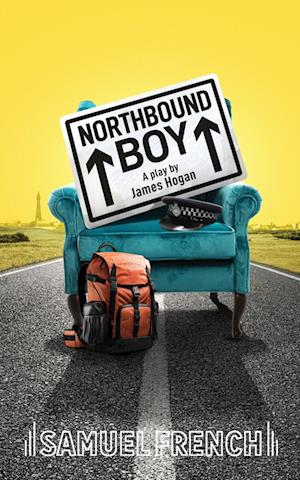 Cover for James Hogan · Northbound Boy (Paperback Book) (2024)