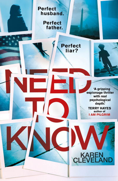 Need To Know - Karen Cleveland - Bøker - Transworld Publishers Ltd - 9780593079607 - 25. januar 2018