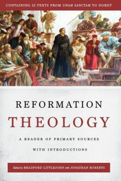 Cover for Jonathan Roberts · Reformation Theology (Taschenbuch) (2017)