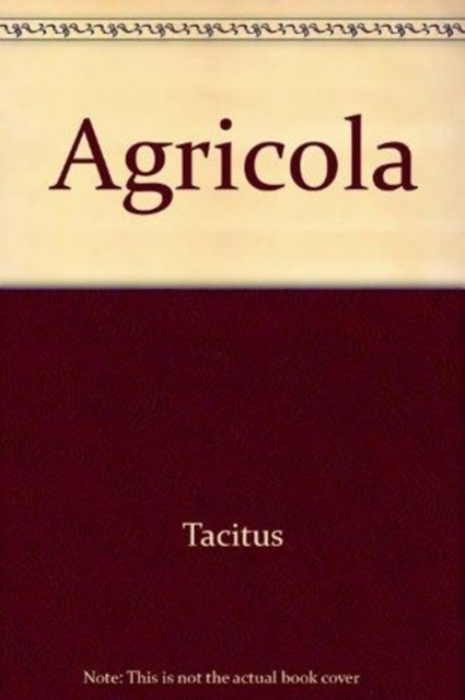 Cover for Tacitus · Agricola (Hardcover Book) (1975)