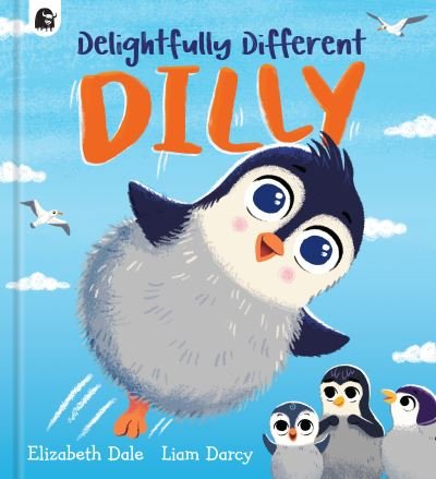 Cover for Elizabeth Dale · Delightfully Different Dilly (Taschenbuch) (2021)
