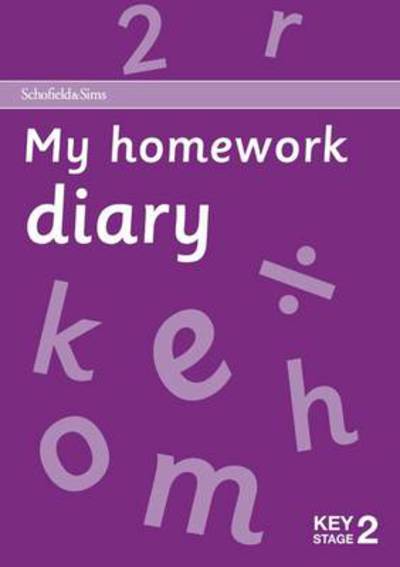 My Homework Diary - - Books - Schofield & Sims Ltd - 9780721711607 - February 1, 2010