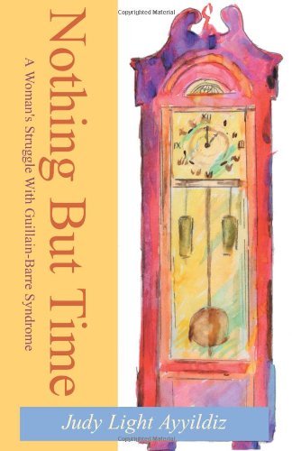 Cover for Judy Light Ayyildiz · Nothing but Time (Paperback Bog) (2009)