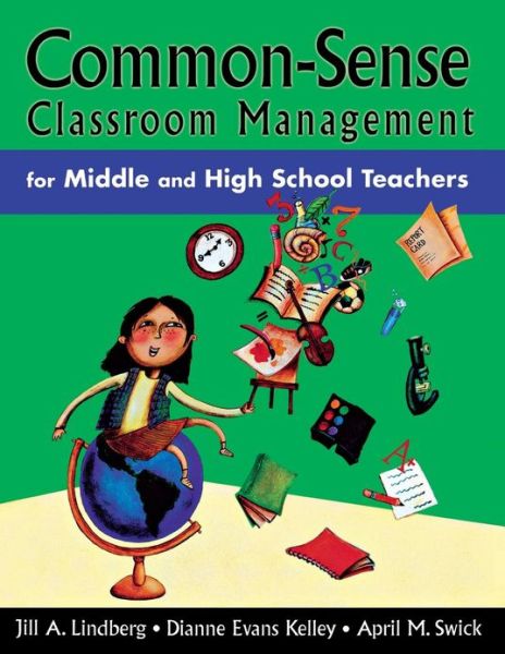 Cover for Jill A. Lindberg · Common-Sense Classroom Management for Middle and High School Teachers (Taschenbuch) (2005)