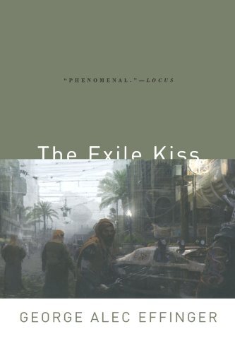 Cover for George Alec Effinger · The Exile Kiss (Taschenbuch) [Reprint edition] (2006)