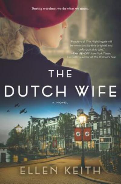 Cover for Ellen Keith · The Dutch Wife (Hardcover Book) (2018)