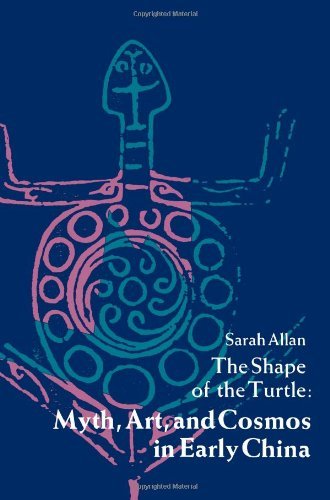 Cover for Sarah Allan · The Shape of the Turtle: Myth, Art, and Cosmos in Early China (Chinese Philosophy and Culture Series) (Paperback Book) (1991)