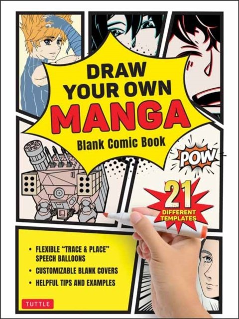 Draw Your Own Manga: Blank Comic Book (With 21 Different Templates) - Tuttle Studio - Kirjat - Tuttle Publishing - 9780804856607 - tiistai 22. elokuuta 2023