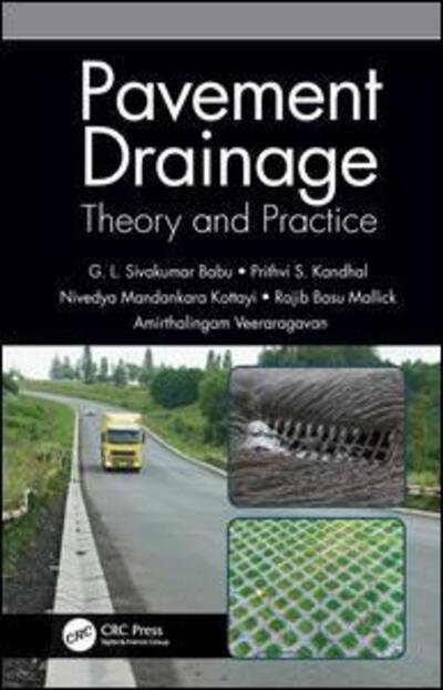 Cover for G L Sivakumar Babu · Pavement Drainage: Theory and Practice (Inbunden Bok) (2019)
