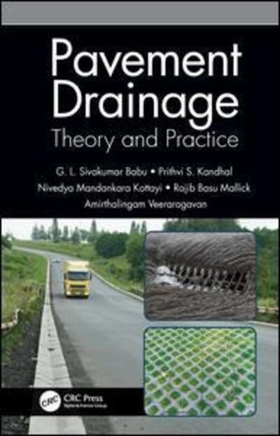 Cover for G L Sivakumar Babu · Pavement Drainage: Theory and Practice (Hardcover Book) (2019)